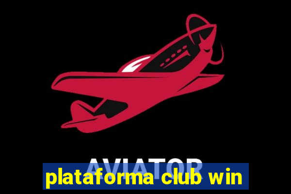 plataforma club win